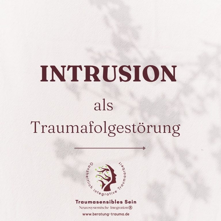 Intrusion https://www.beratung-trauma.de/trauma/
