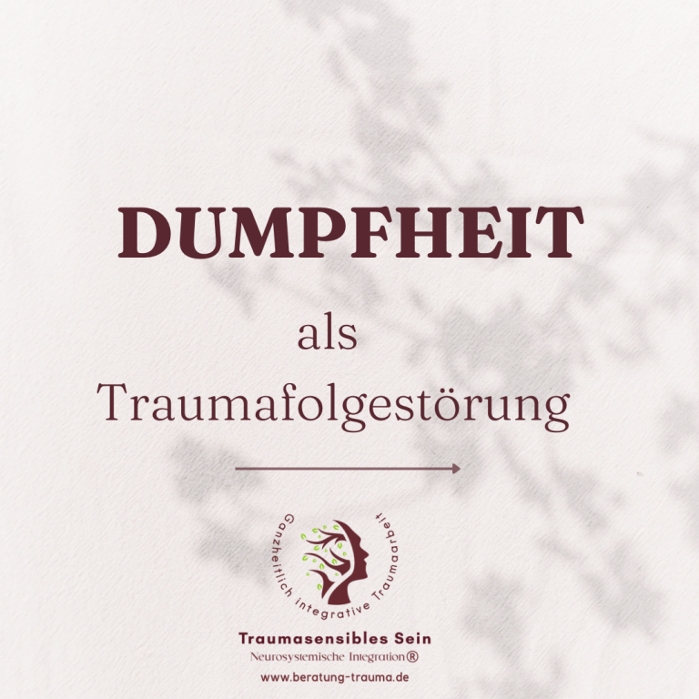 Dumpfheit https://www.beratung-trauma.de/trauma/
